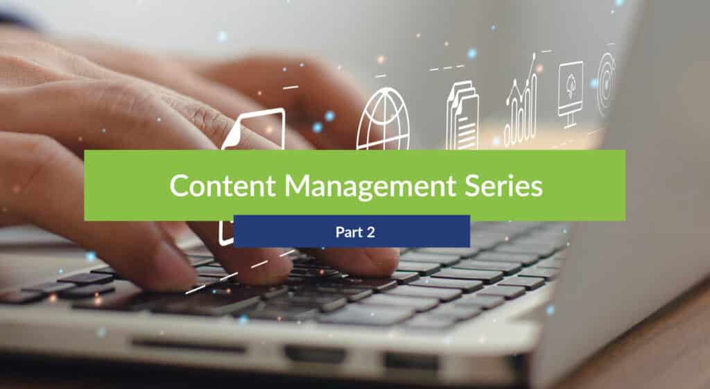 The Thing with Content – Part 2